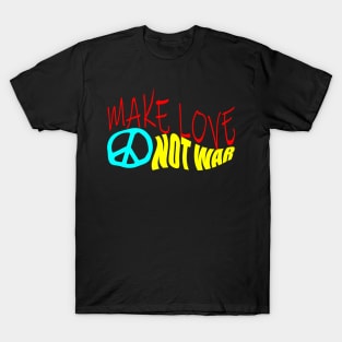 Make Love Not War T-Shirt